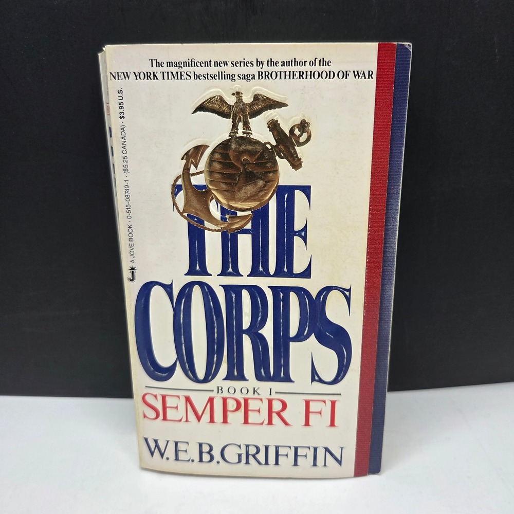 WEB Griffin Semper Fi The Corps Book I Paperback 1986 Vintage Military Fiction